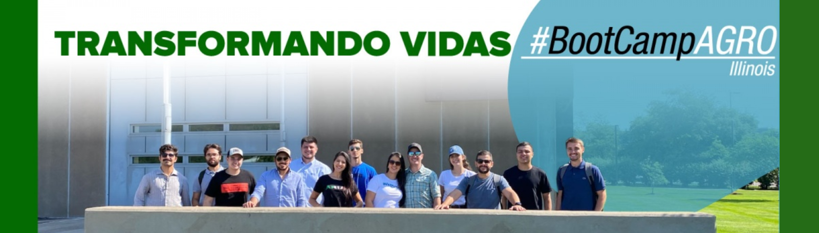 Transformando Vidas #BootCampAgro Illinois