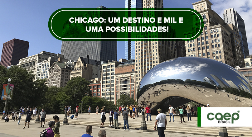 Chicago: um destino com mil e uma possibilidades!