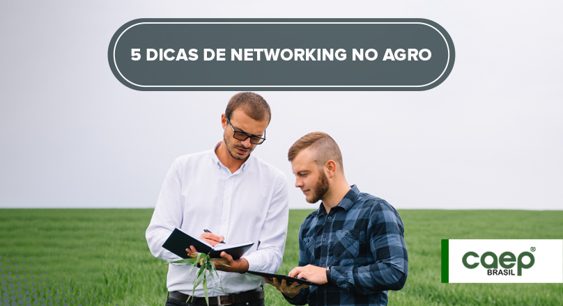5 dicas valiosas de network no Agro
