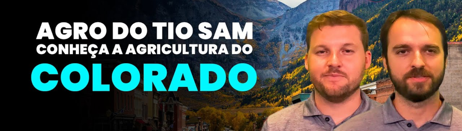 AGRO DO TIO SAM | EP5 – Conheça a Agricultura do Colorado